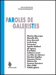 paroles de galeristes